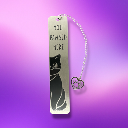 "You Pawsed Here" Metal Bookmark