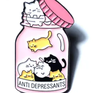 "Anti-Depressant" Cat Enamel Pin